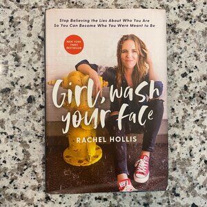 Girl Wash Your Face book by Rachel Hollis